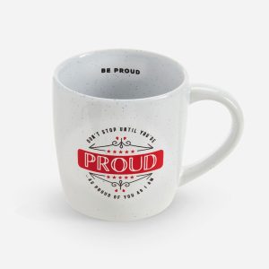 Be Proud Ceramic Mug